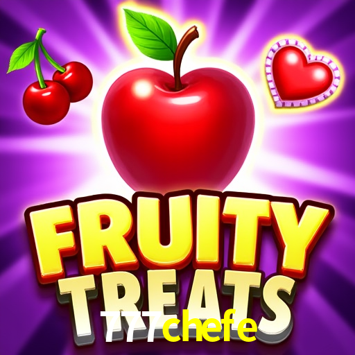 App 777chefe